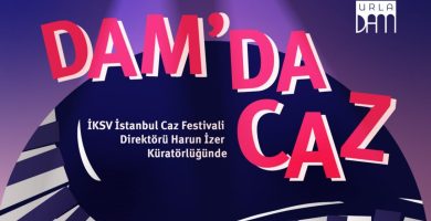 Temmuzda İstanbul’dan UrlaDAM’a Caz Rüzgarı Esecek